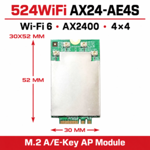 524WiFi AX24-AE4S Pro Plus – Wi-Fi 6 AX2400 4×4 M.2 A/E-Key AP Module