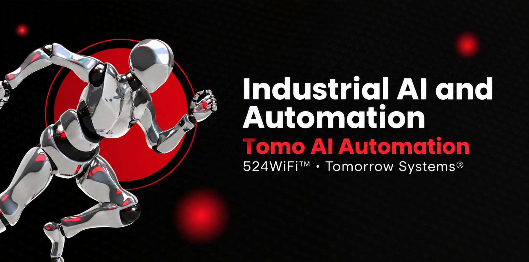 Tomo AI Automation · 524WiFi™ · Tomorrow Systems® — industrial application and integration illustration